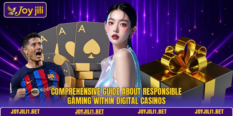 Comprehensive guide about responsible gaming within digital casinos