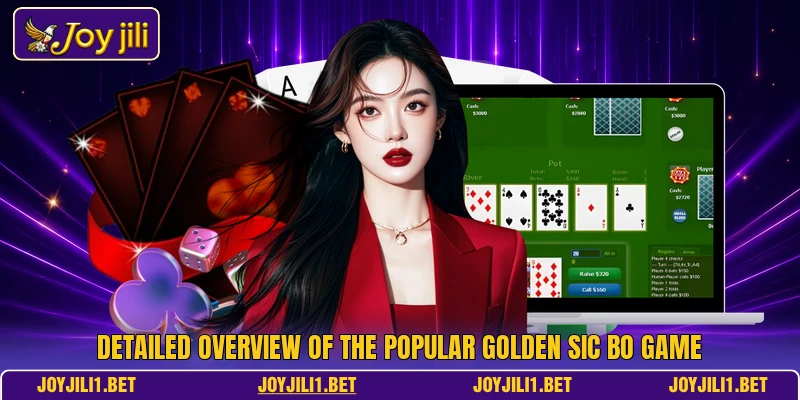 Detailed overview of the popular Golden Sic Bo game Detailed overview of the popular Golden Sic Bo game