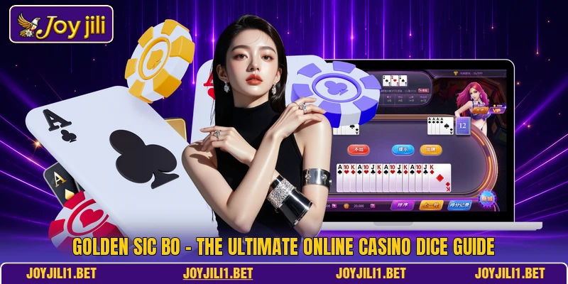 Golden Sic Bo - The Ultimate Online Casino Dice Guide Golden Sic Bo - The Ultimate Online Casino Dice Guide