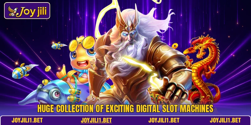 Huge collection of exciting digital slot machines