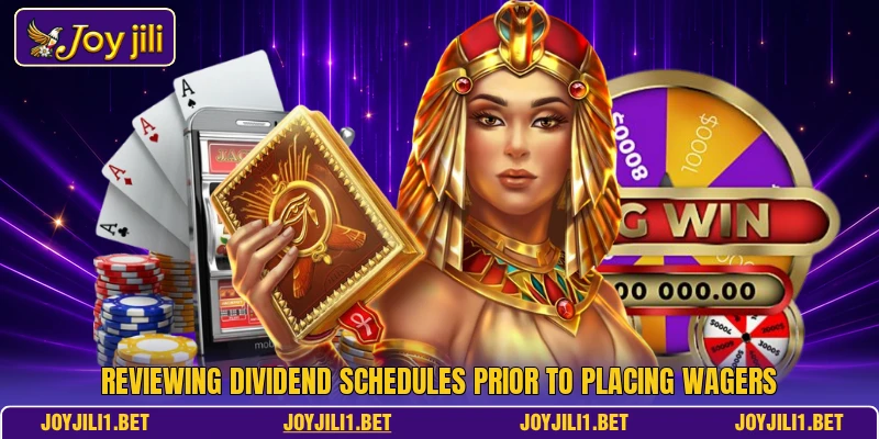 Reviewing dividend schedules prior to placing wagers Reviewing dividend schedules prior to placing wagers