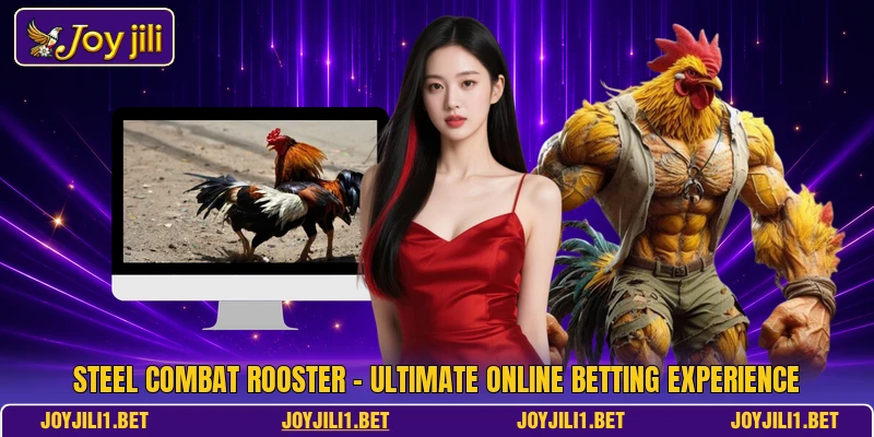 Steel Combat Rooster - Ultimate Online Betting Experience Steel Combat Rooster - Ultimate Online Betting Experience