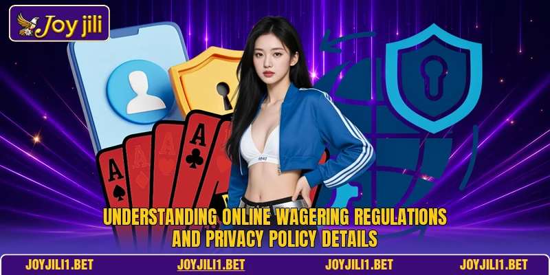 Understanding online wagering regulations and privacy policy details Understanding online wagering regulations and privacy policy details